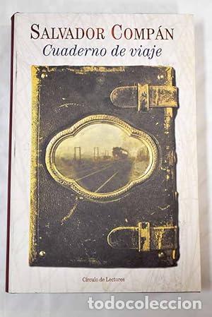 Libri di seconda mano: Cuaderno de viaje - Salvador Compan