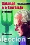 Libros: Satan&aacute;s E O Exorcista: O Combate- 9789727801732 - Foto 1