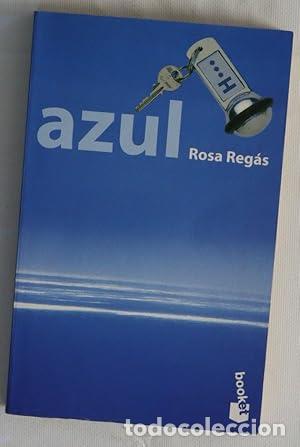 Libros: Azul - Rosa Regas - Rosa Regas - Foto 1