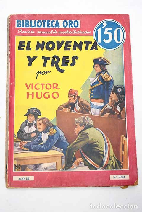 Libros: El noventa y tres: Hugo, Victor.- Hugo, Victor