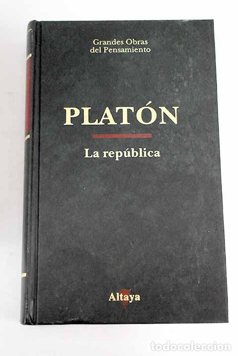 Libros: La rep&uacute;blica: Plat&oacute;n.- Plat&oacute;n