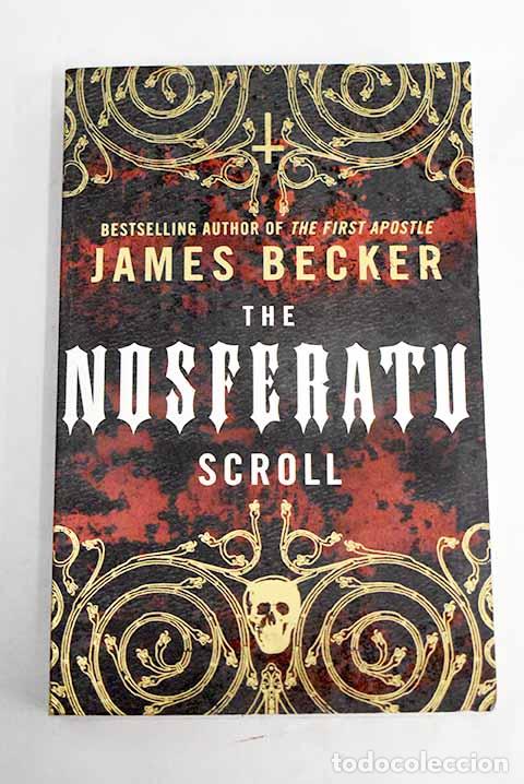Libros: The nosferatu scroll.- Becker, James - Foto 1