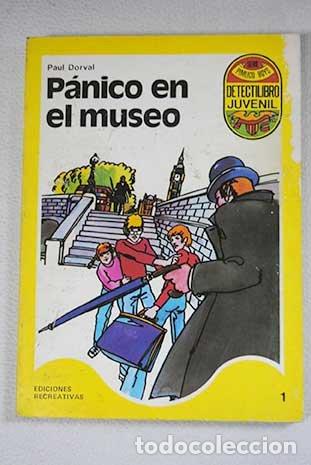 B&uuml;cher: Panico En El Museo - Paul Dorval
