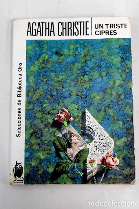 Libros: Un triste cipr&eacute;s: Christie, Agatha.- Christie, Agatha