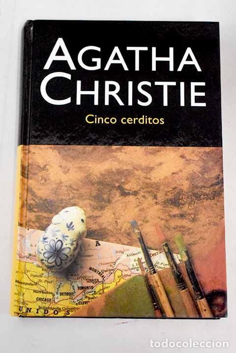 Libros: Cinco cerditos: Christie, Agatha.- Christie, Agatha