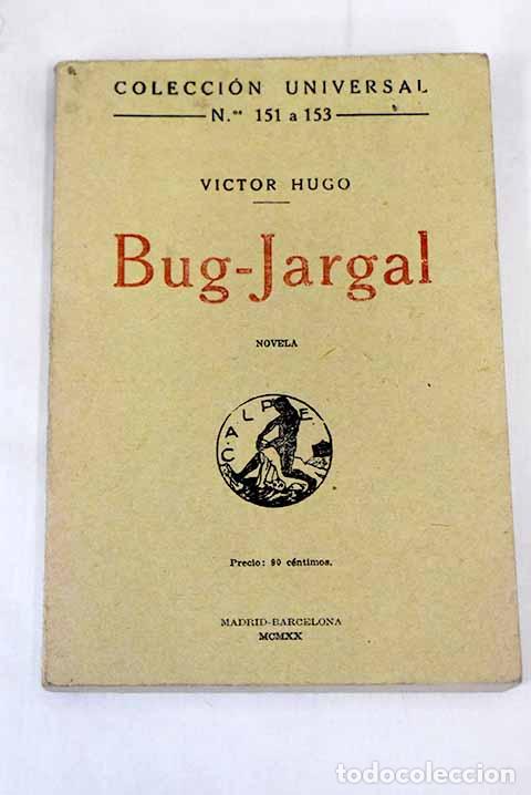 Libros: Bug Jargal: Hugo, Victor.- Hugo, Victor