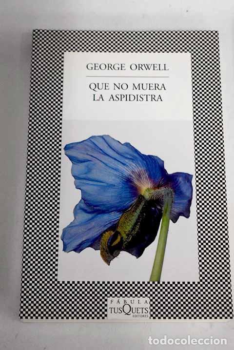 Libros: Que no muera la aspidistra.- Orwell, George - Foto 1