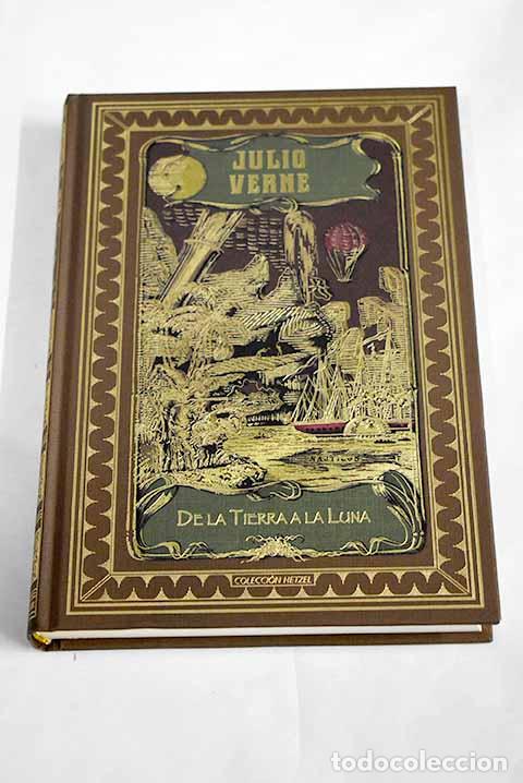 Libros: De la tierra a la luna ; El doctor Ox.- Verne, Julio