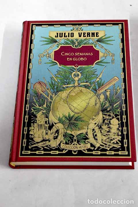 Libros: Cinco semanas en globo ; Mart&iacute;n Paz.- Verne, Julio