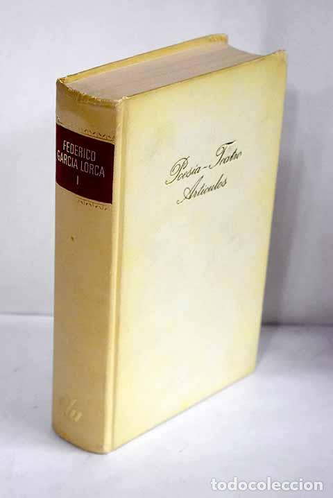 Libros: Poesia, teatro, articulos.- Garc&iacute;a Lorca, Federico