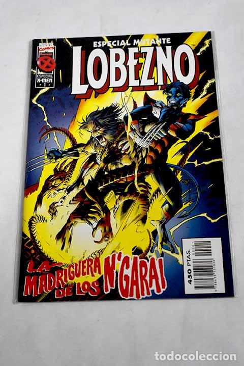 Libros: Lobezno: la madriguera de los N Garai