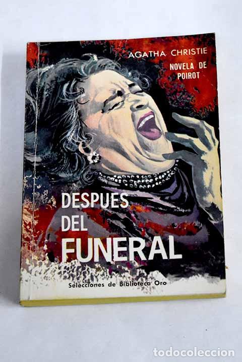 Libros: Despu&eacute;s del funeral: Christie, Agatha.- Christie, Agatha