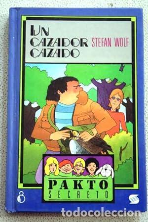 Libros: UN CAZADOR CAZADO - Stefan Wolf - Foto 1