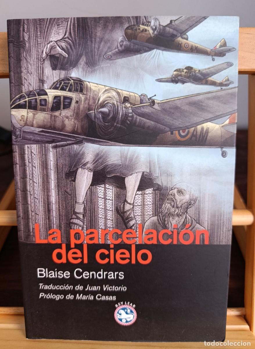 Libros: LA PARCELACION DEL CIELO - Blaise Cendrars, BLAISE CENDRARS - Foto 1
