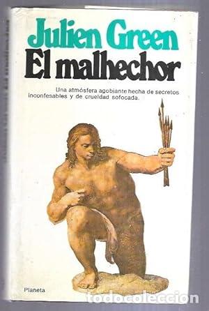Libros: EL MALHECHOR - Green, Julien - Foto 1