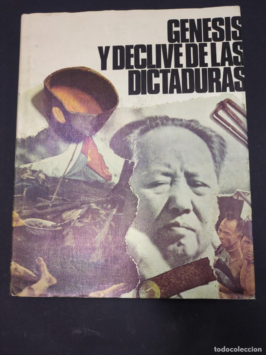 Libri di seconda mano: Genesis y declive de las dictaduras. Tomo III - V.V.A.A.