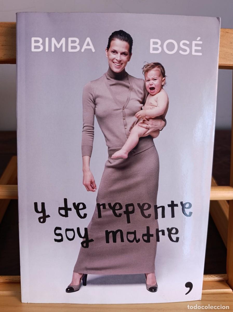 Libri di seconda mano: Y de repente soy madre (En primera persona) - Tapa blanda Bos&eacute;, Bimba