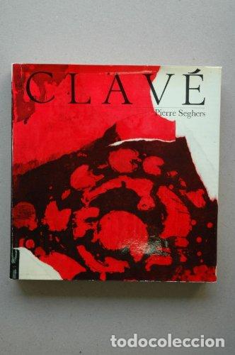 Libros: CLAV&Eacute; - Pierre Seghers - Foto 1
