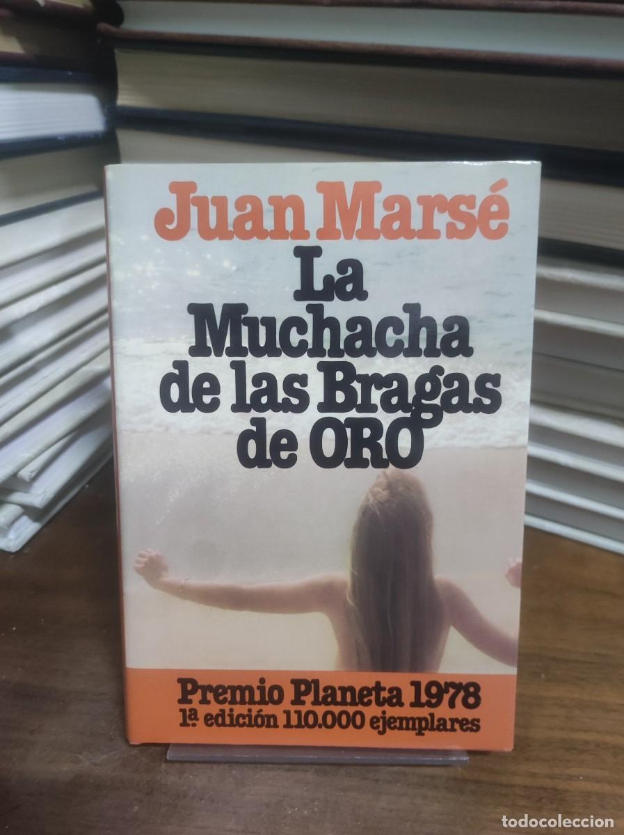 Libros: La muchacha de las bragas de oro Juan Mars&eacute; Planeta - Foto 1