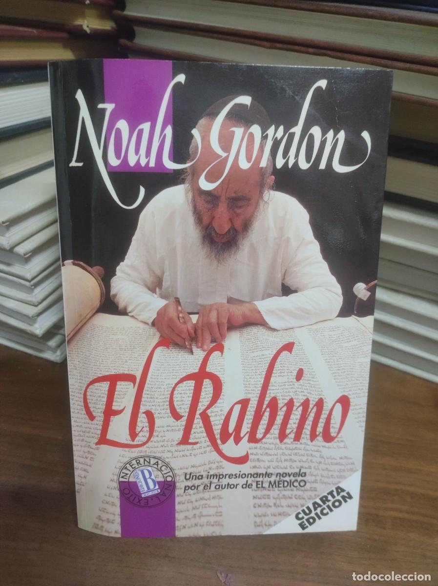 Libros: El Rabino Noah Gordon Ediciones B - Foto 1