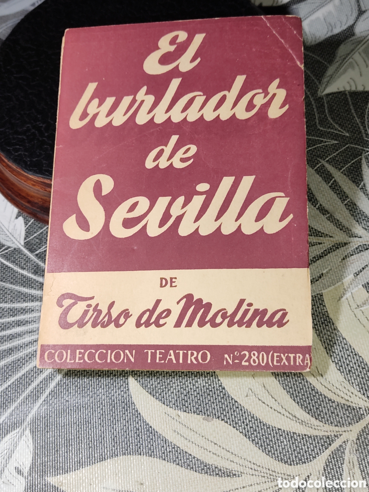Libros: El burlador de Sevilla & Tirso de Molina.