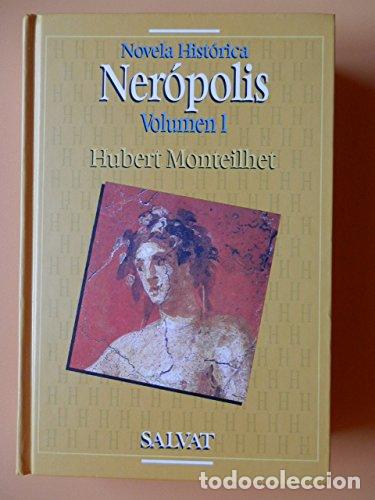 Libros: Ner&oacute;polis (I) - Hubert Monteilhet - Foto 1