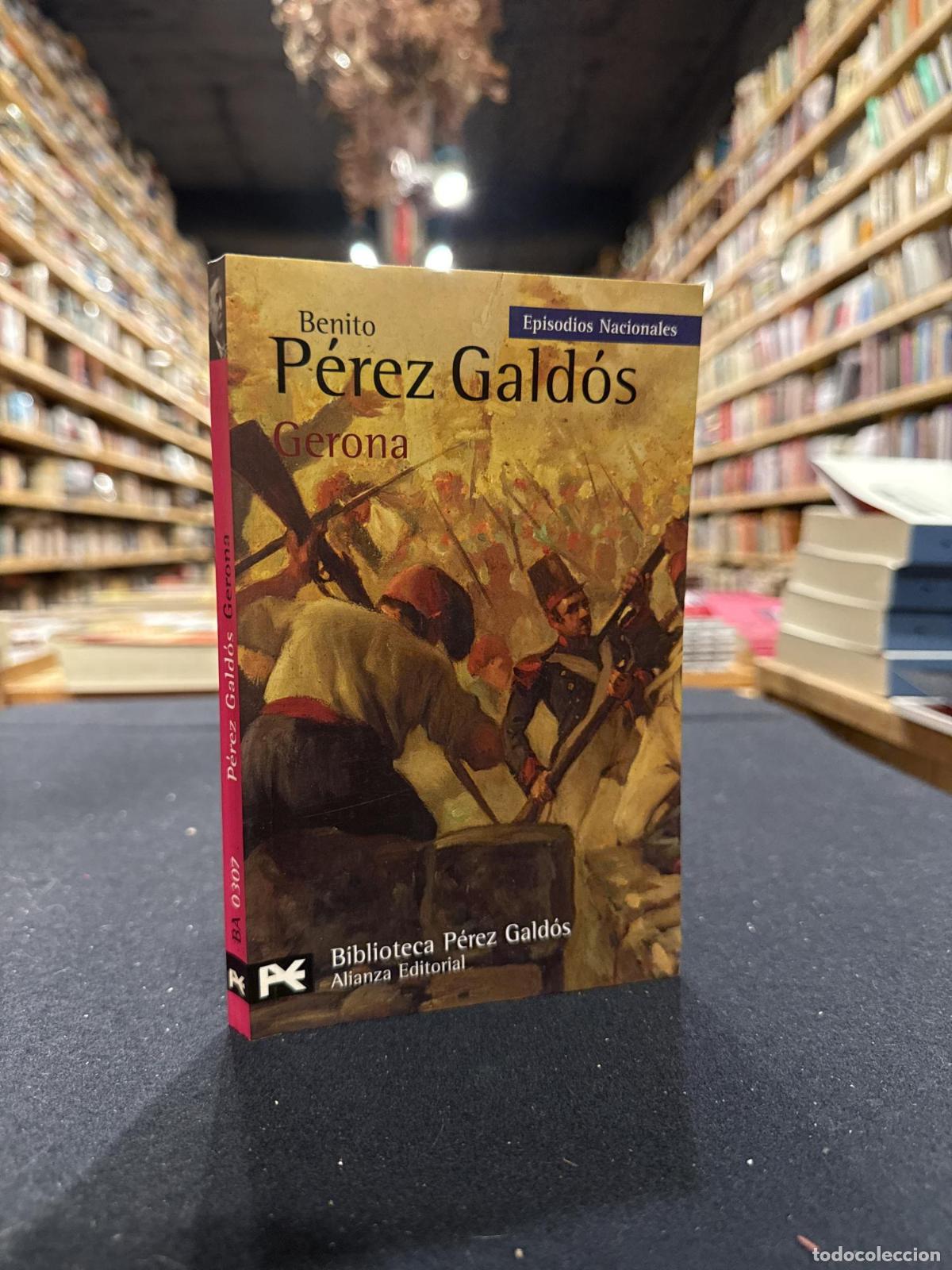 Libros: Gerona - Perez Galdos, Benito Benito Perez Galdos
