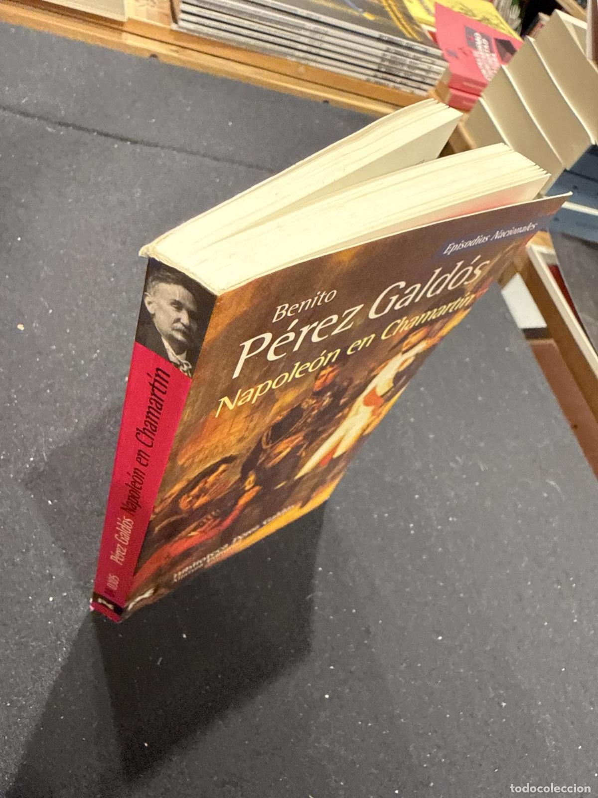 Libros: Napole&oacute;n en Chamart&iacute;n - P&eacute;rez Gald&oacute;s, Benito - Foto 2