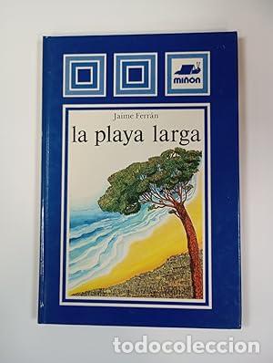 Libros: La Playa Larga - Jaime Ferr&aacute;n - Foto 1