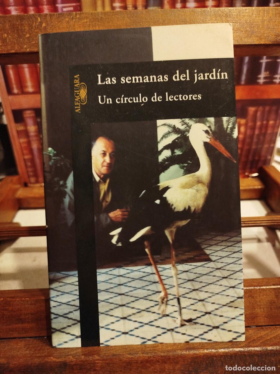 Libros: Las semanas del jard&iacute;n: un c&iacute;rculo de lectores. - VV. AA - Foto 1