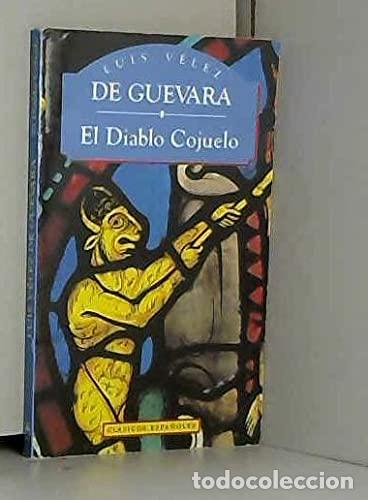 Libros: El diablo cojuelo - Luis Velez De Guevara - Foto 1