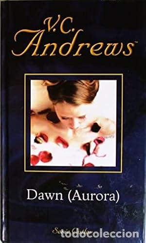 Libros: DAWN (AURORA) - V. C. Andrews - Foto 1
