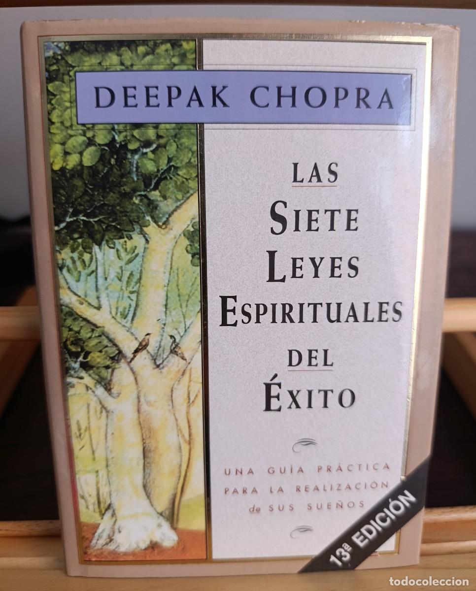 Libros: LAS SIETE LEYES ESPIRITUALES DEL &Eacute;XITO (DEEPAK CHOPRA) - Foto 1