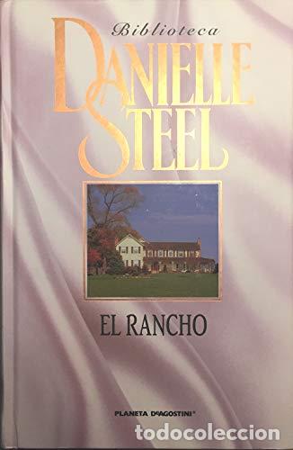 Libros: El Rancho - Danielle Steel - Foto 1