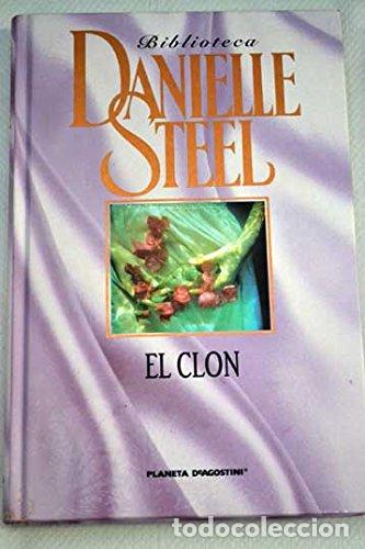 Libros: El Clon - Danielle Steel - Foto 1