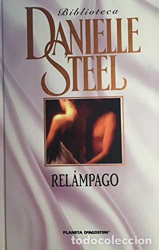Libros: Rel&aacute;mpago - Danielle Steel - Foto 1