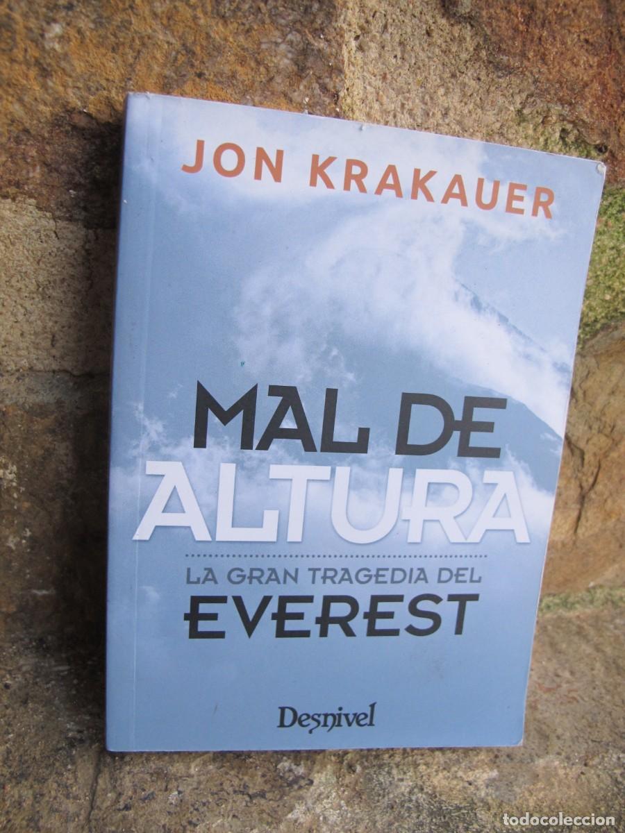 Libros: MAL DE ALTURA. LA GRAN TRAGEDIA DEL EVEREST. JON KRAKAUER - Foto 1