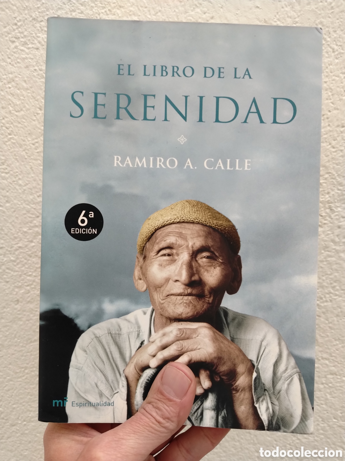Libros: EL LIBRO DE LA SERENIDAD RAMIRO A CALLE MARTINEZ ROCA - Foto 1