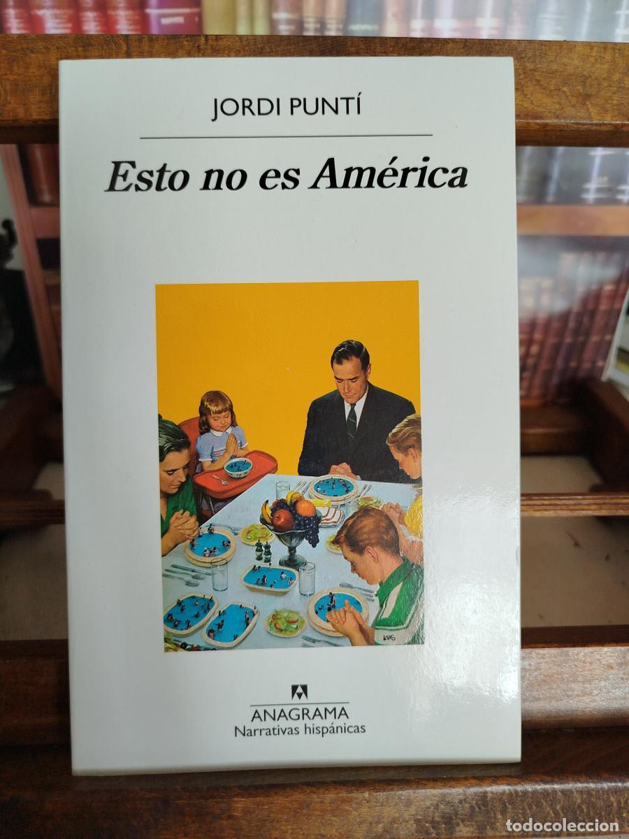 Libros: Esto no es Am&eacute;rica - Punt&iacute;, Jordi