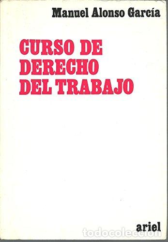 Libros: Curso de derecho del trabajo - Foto 1