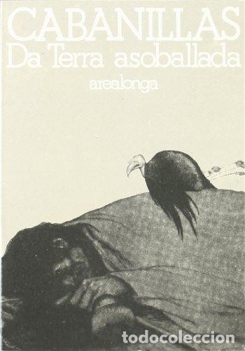 Libros: Da terra asoballada - Ram&oacute;n Cabanillas - Foto 1