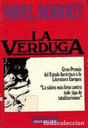 Libros: La verduga - Pavel Kohout - Foto 1