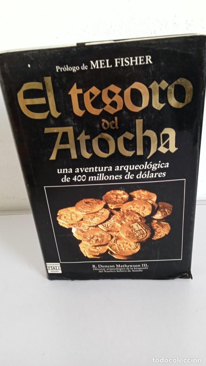 Libros: EL TESORO DEL ATOCHA - Foto 1