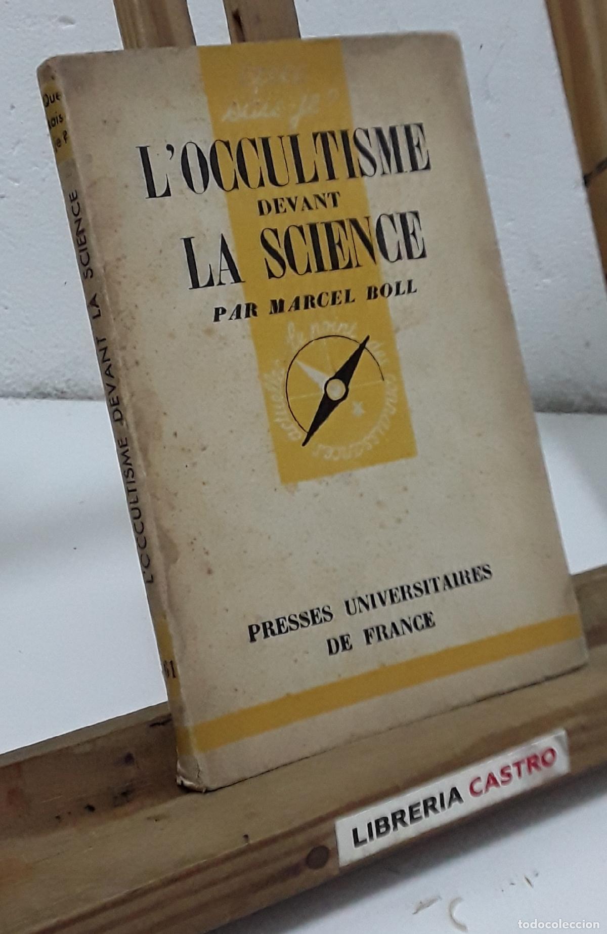 Libros: LOccultisme devant La Science. Marcel Boll - Marcel Boll. - Foto 1