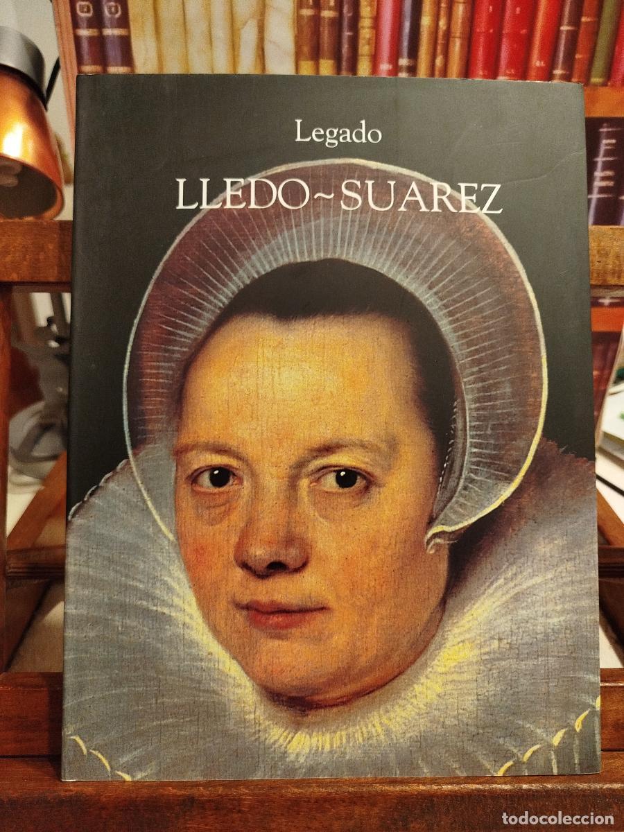 Libros: Legado Lled&oacute;-Su&aacute;rez: Museo Casa Natal de Jovellanos. - VVAA