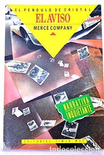 Libros: El aviso - Merc&egrave; Company - Foto 1