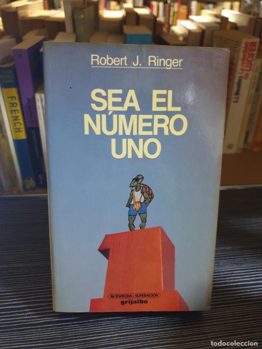 Libros: Sea el n&uacute;mero uno Robert J. Ringer Grijalbo - Foto 1