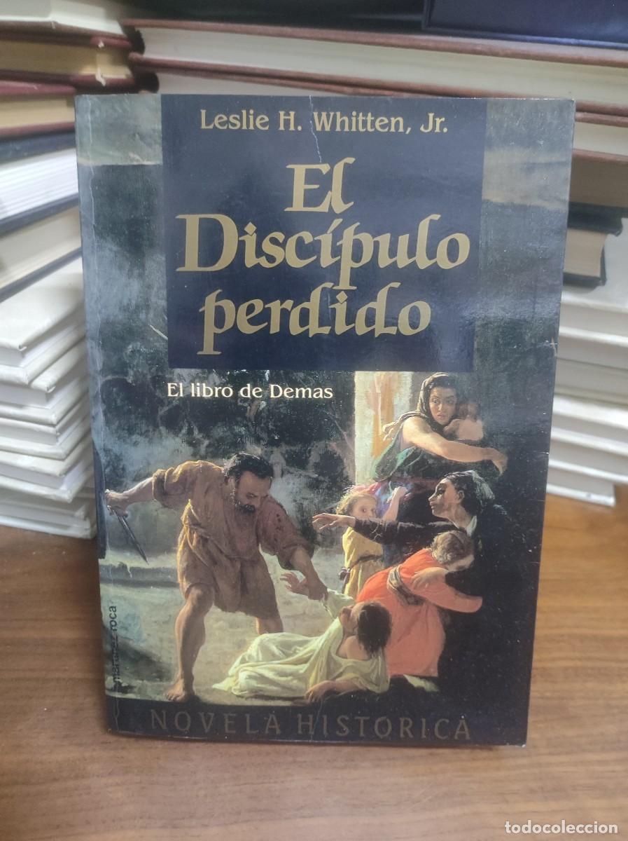 Libros: El disc&iacute;pulo perdido Leslie H. Whitten, Jr. Mart&iacute;nez Roca - Foto 1