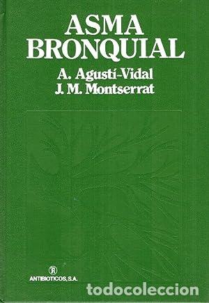 Libros: Asma bronquial - Agust&iacute;-Vidal, A. / Montserrat, J.m. - Foto 1