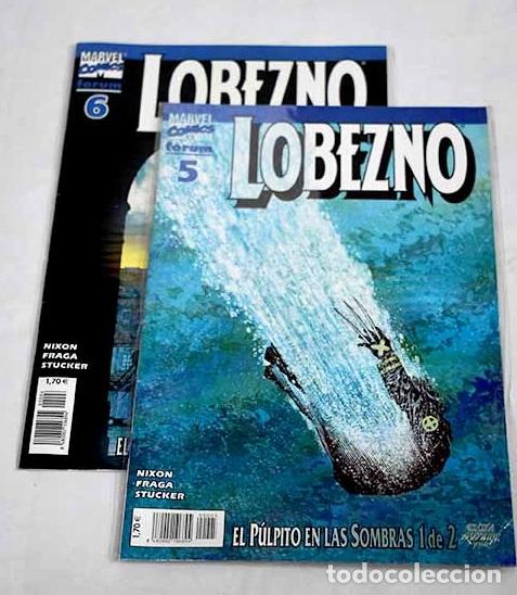 Libros: Lobezno: el pulpito en las sombras.- Nixon; Fraga; etc